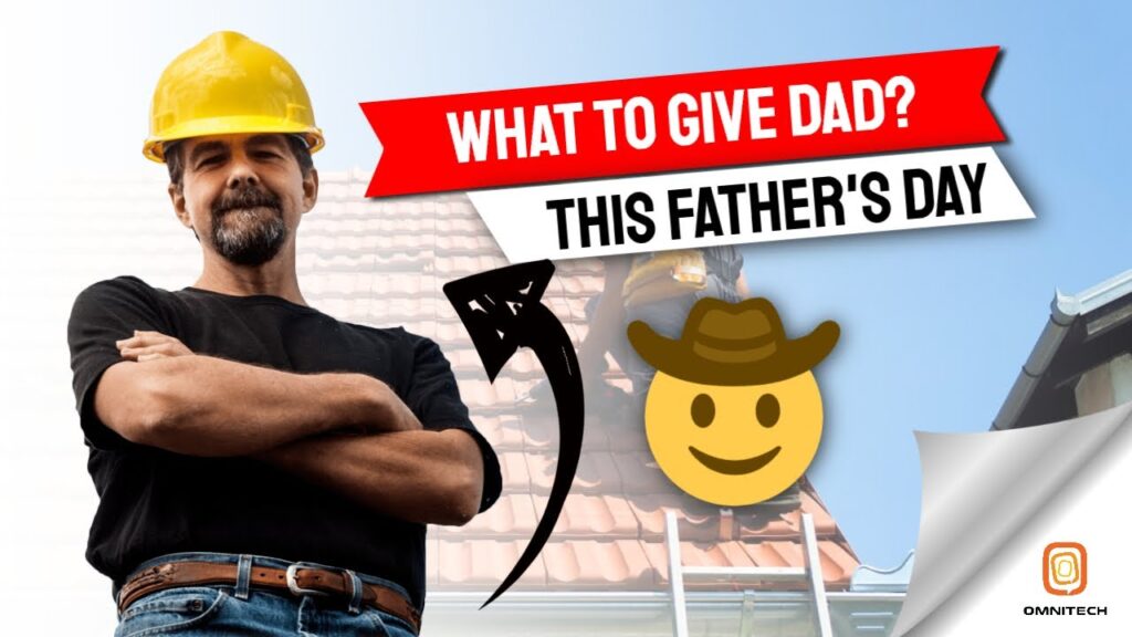 What to give dad for father's day